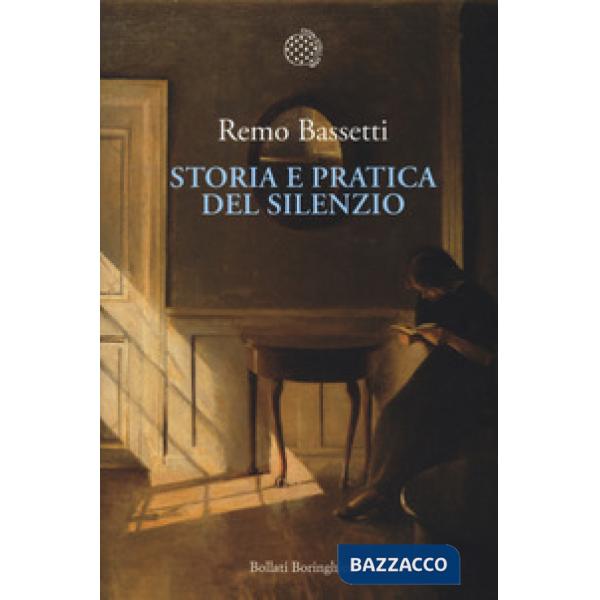 Storia e pratica del silenzio