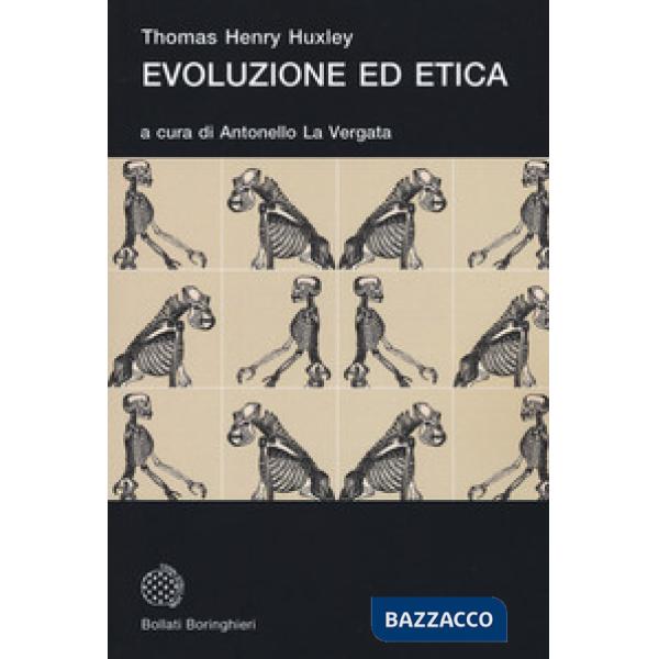 Evoluzione ed etica. Nuova ediz.