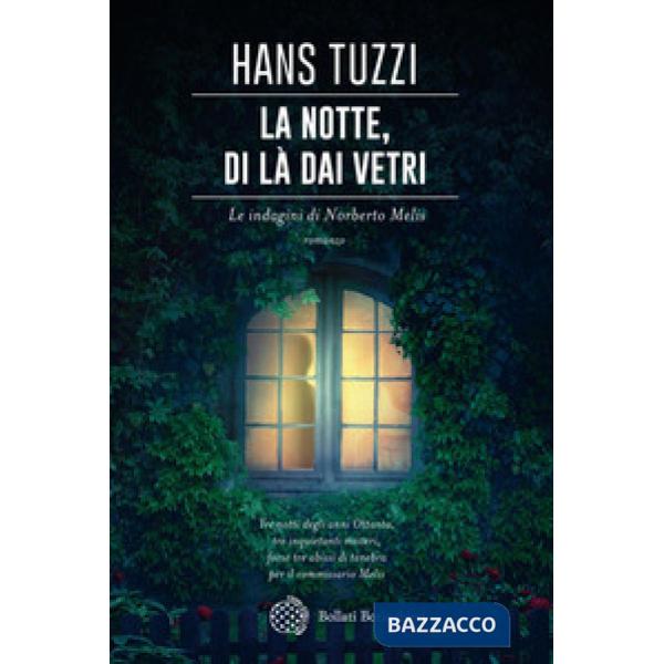 Notte, di là dai vetri. Le indagini di Norberto Melis (La)