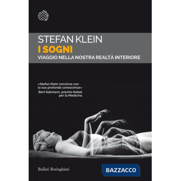 Sogni. Viaggio nella nostra realtà interiore (I)