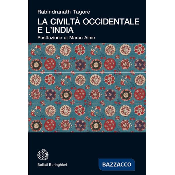 Civiltà occidentale e l'India (La)