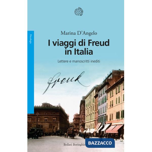 Viaggi di Freud in Italia. Lettere e manoscritti inediti (I)
