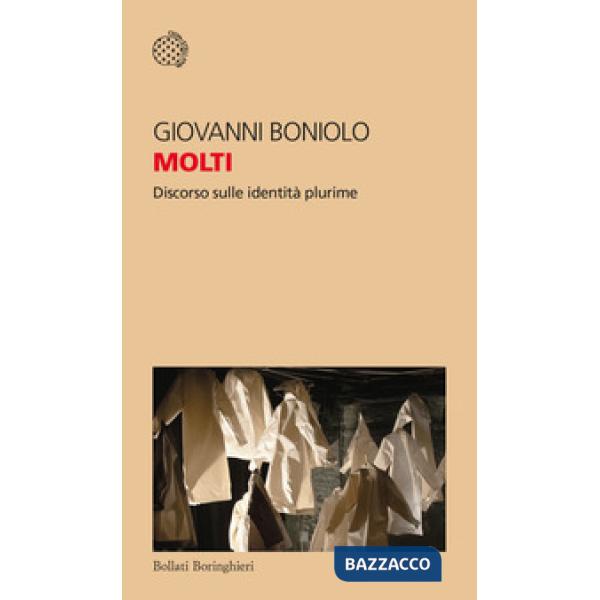 Molti. Discorso sulle identità plurime