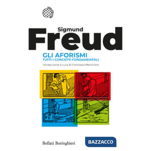 Aforismi. Tutti i concetti fondamentali (Gli)