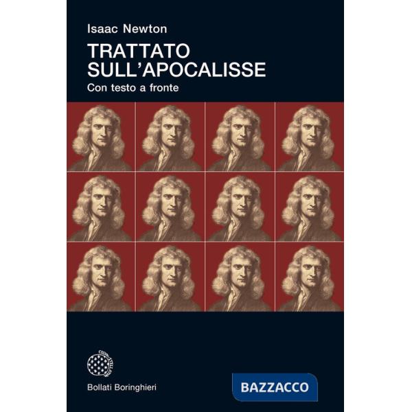 Trattato sull'Apocalisse. Testo inglese a fronte