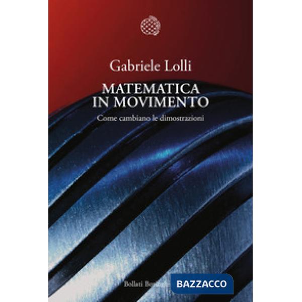 Matematica in movimento. Come cambiano le dimostrazioni