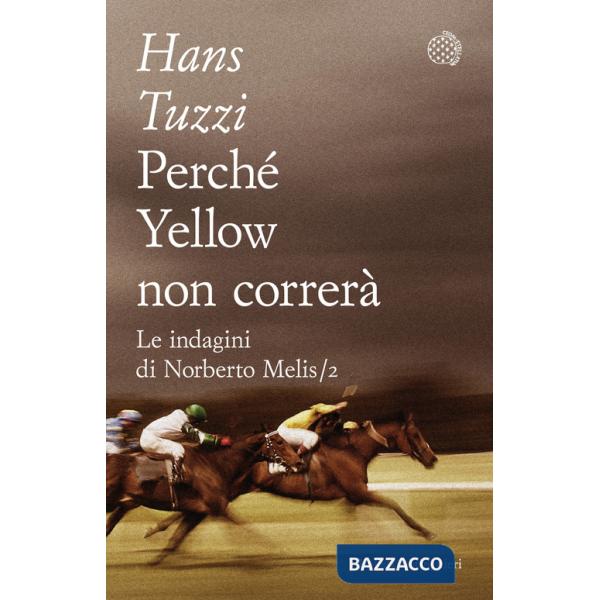 Perché Yellow non correrà