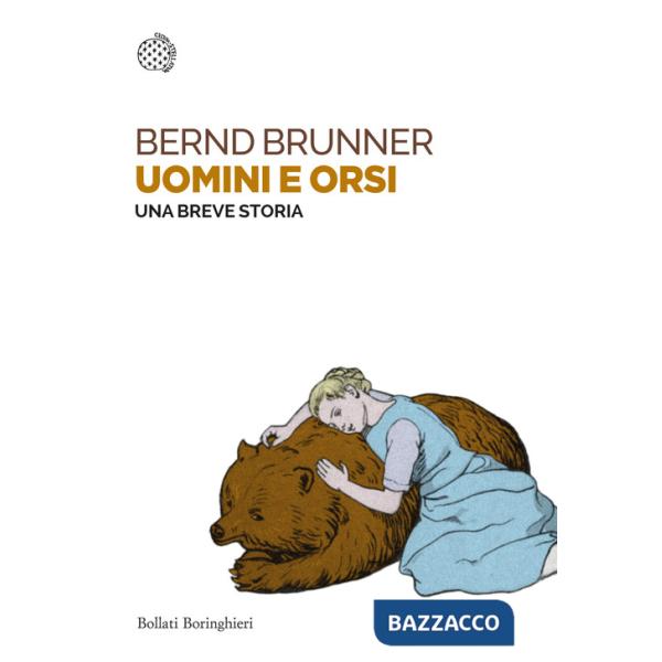 Uomini e orsi. Una breve storia