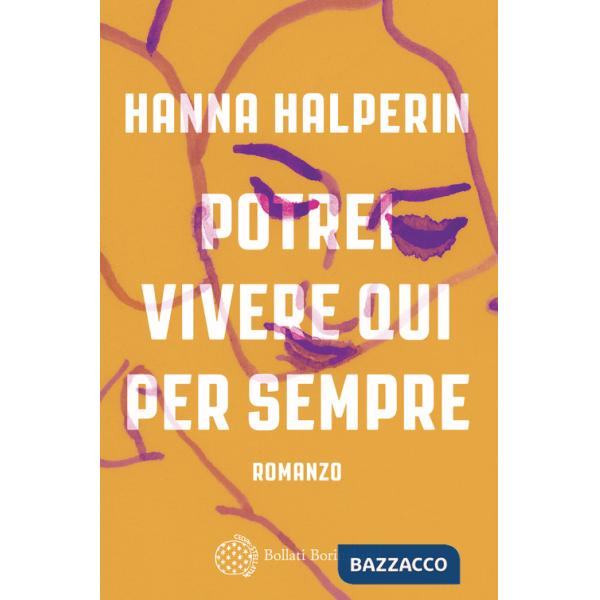 Potrei vivere qui per sempre