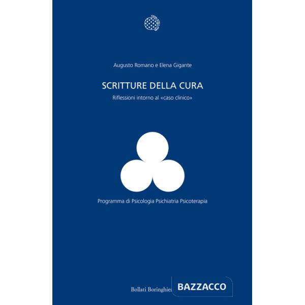 Scritture della cura. Riflessioni intorno al «caso clinico»