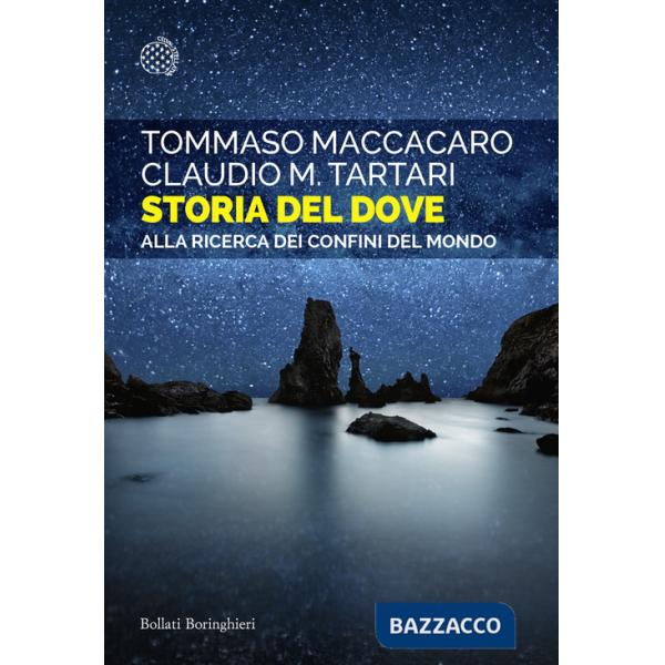 Storia del dove. Alla ricerca dei confini del mondo