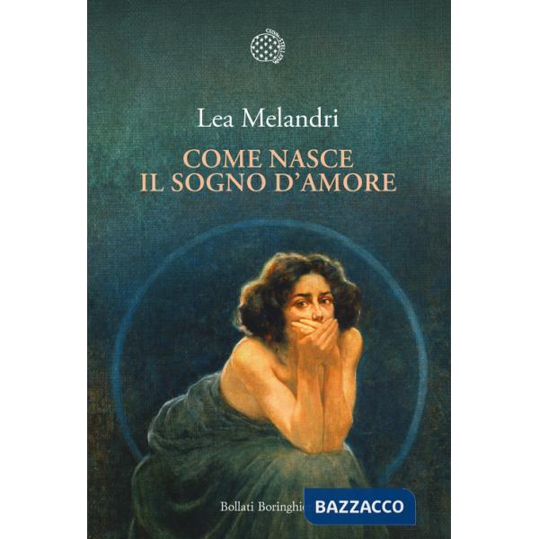 Come nasce il sogno d'amore