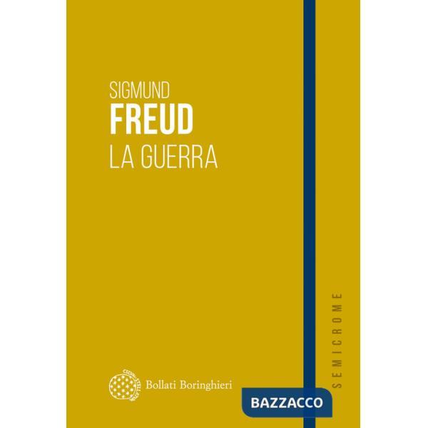 Guerra. Considerazioni attuali sulla guerra e la morte. Caducità (La)