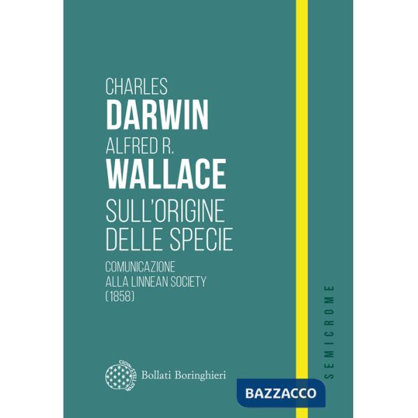 Sull'origine delle specie. Comunicazione alla Linnean Society (1858)