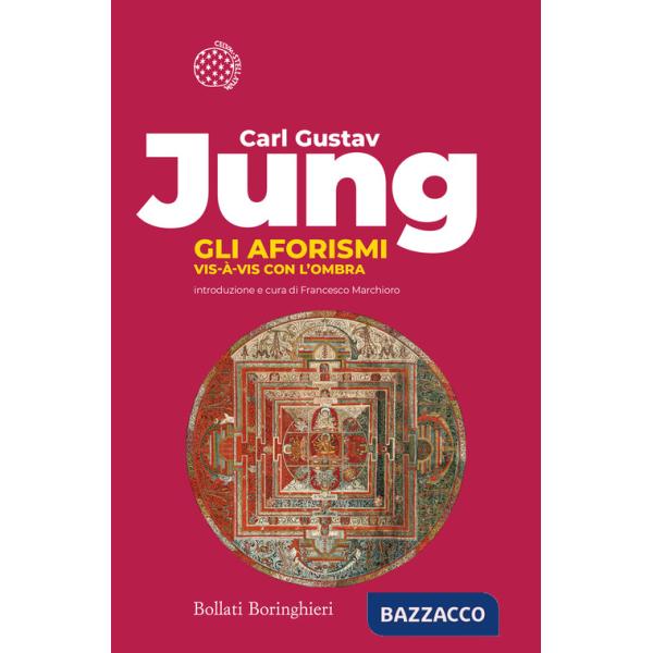 Aforismi. Vis-à-vis con l'ombra (Gli)