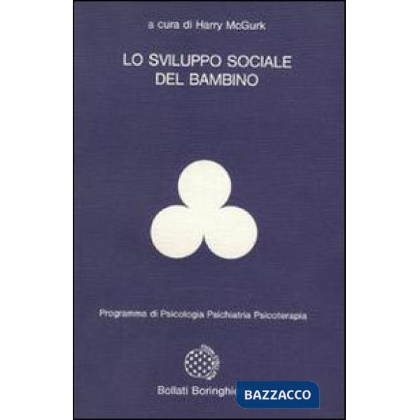 Sviluppo sociale del bambino (Lo)