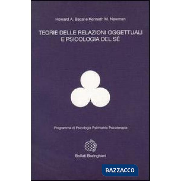 Teorie delle relazioni oggettuali e psicologia del sé