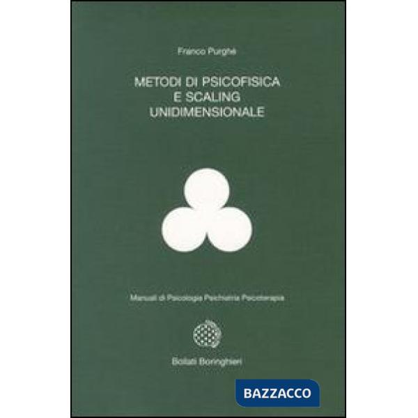 Metodi di psicofisica e scaling unidimensionale