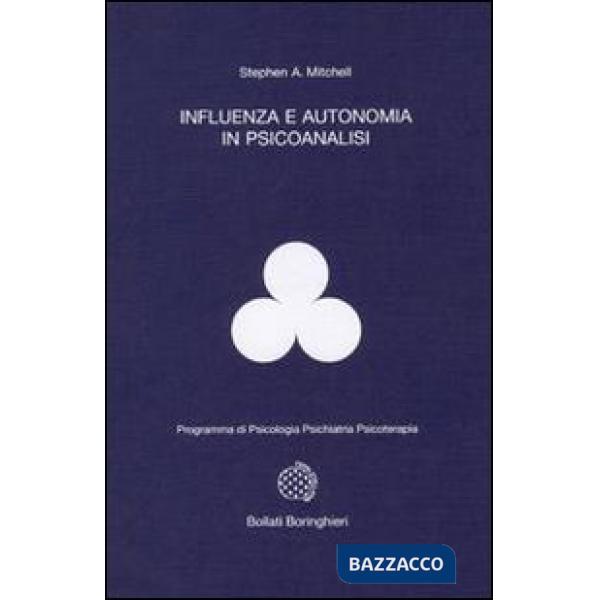 Influenza e autonomia in psicoanalisi