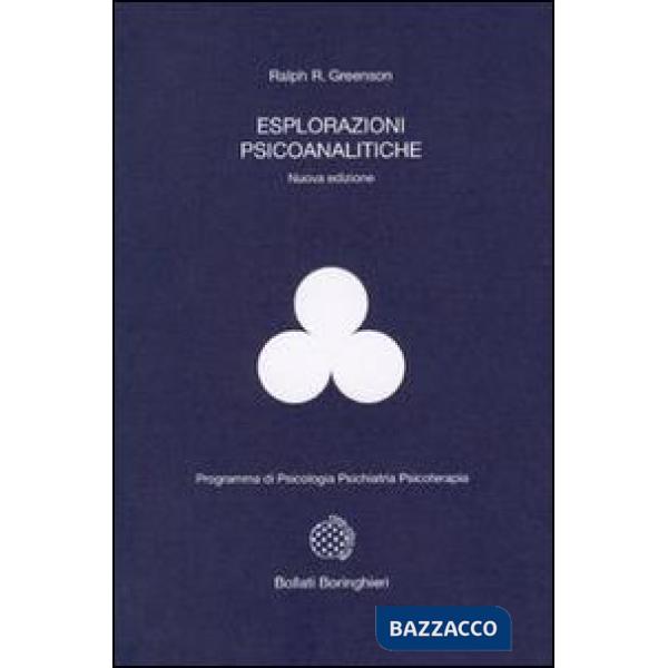 Esplorazioni psicoanalitiche