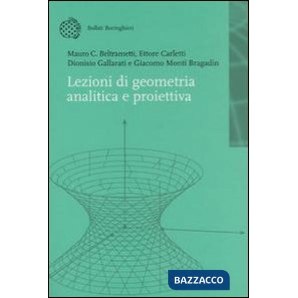 Lezioni di geometria analitica e proiettiva