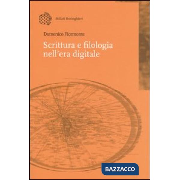 Scrittura e filologia nell'era digitale