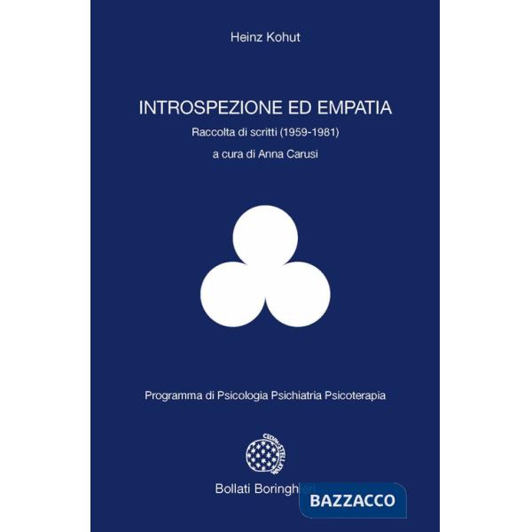 Introspezione ed empatia. Raccolta di scritti (1959-1981)