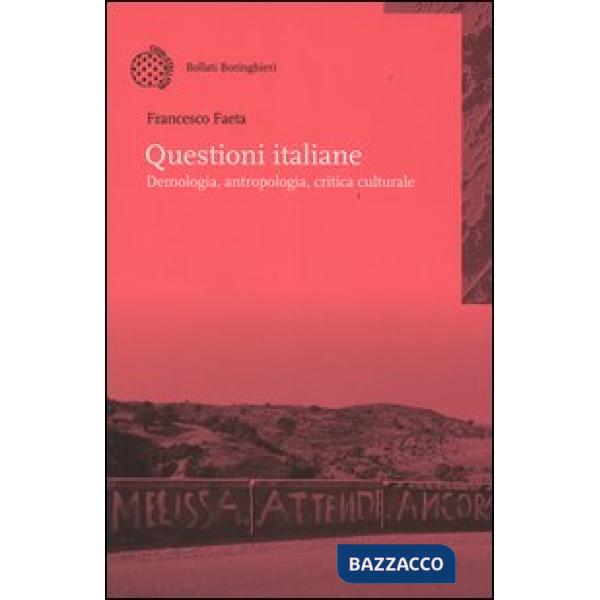 Questioni italiane. Demonologia, antropologia, critica culturale