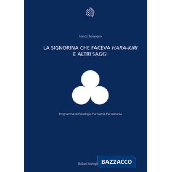Signorina che faceva hara-kiri e altri scritti (La)