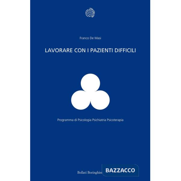 Lavorare con i pazienti difficili