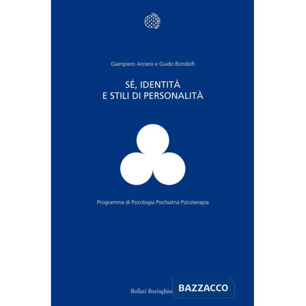 Sé, identità e stili di personalità