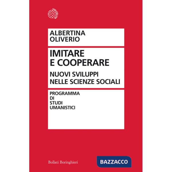 Dall'imitazione alla cooperazione. La ricerca sociale e le sue sfide