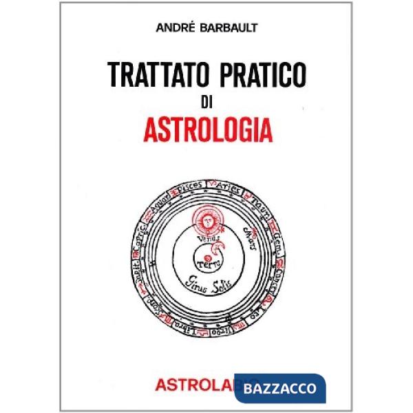 Trattato pratico di astrologia