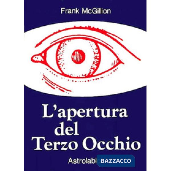 Apertura del terzo occhio (L')