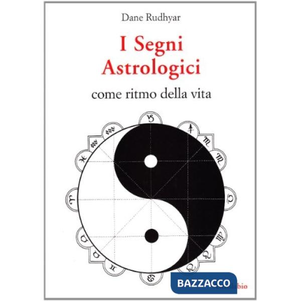 Segni astrologici come ritmo della vita (I)