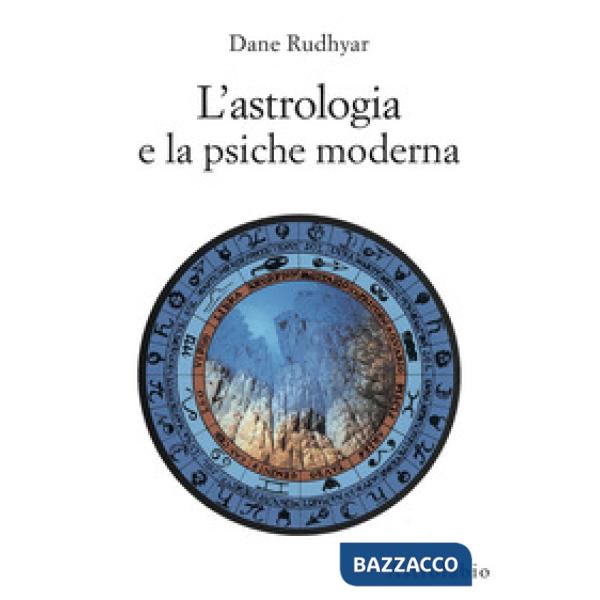 Astrologia e la psiche moderna (L')