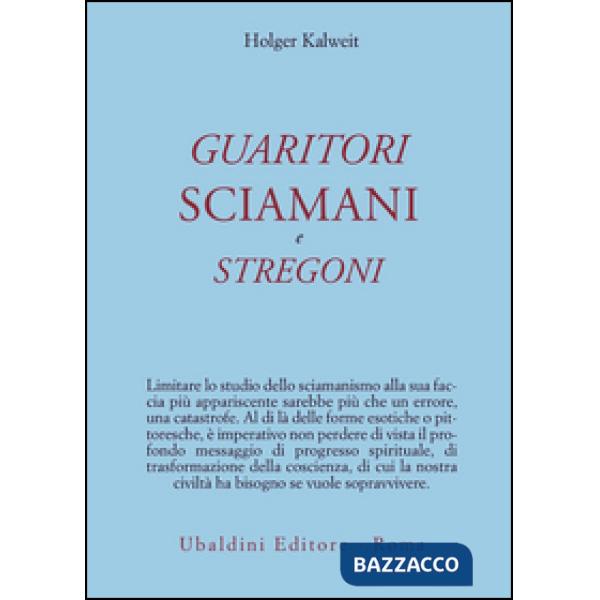 Guaritori, sciamani e stregoni