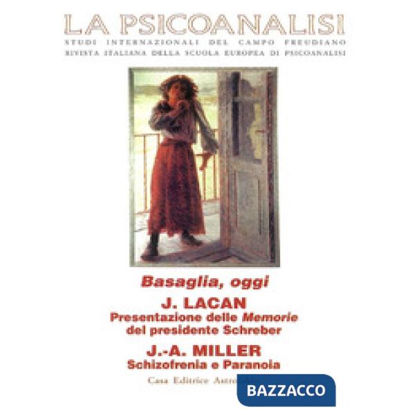 Psicoanalisi (La). Vol. 25: Basaglia, oggi