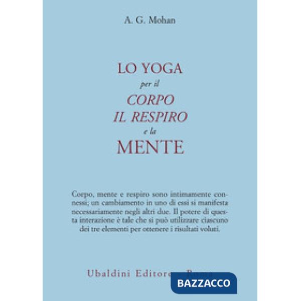 Yoga per il corpo, il respiro e la mente (Lo)
