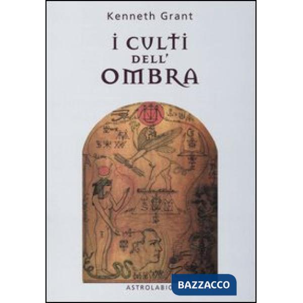 Culti dell'ombra (I)
