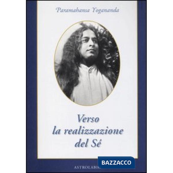 Verso la realizzazione del sé