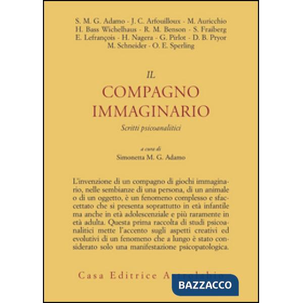 Compagno immaginario. Scritti psicoanalitici (Il)