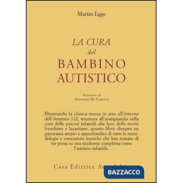 Cura del bambino autistico (La)