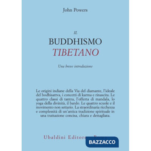 Buddhismo tibetano. Una breve introduzione (Il)