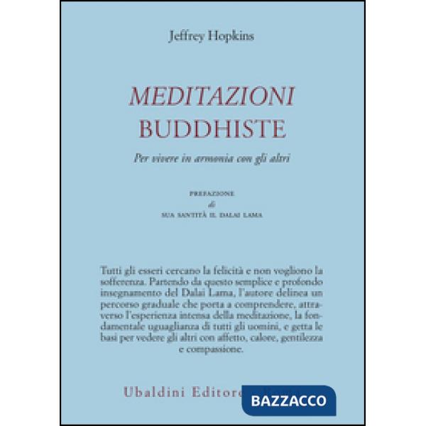 Meditazioni buddhiste. Per vivere in armonia con gli altri
