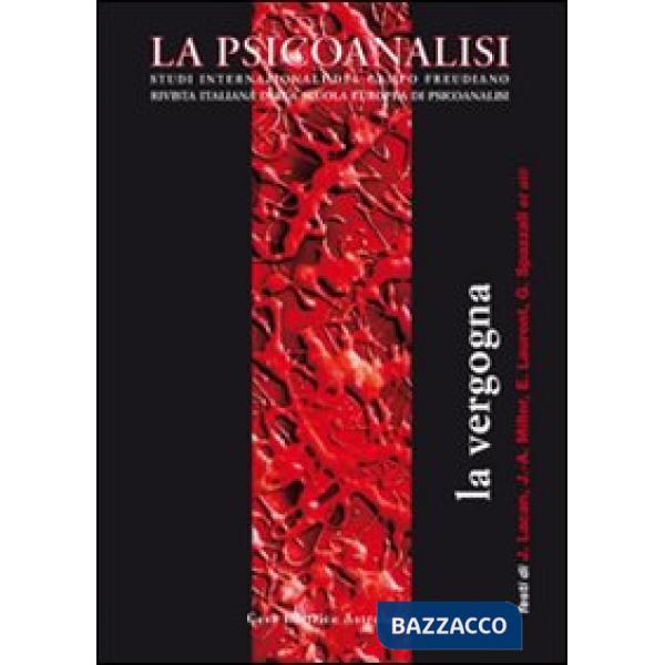 Psicoanalisi (La). Vol. 46: La vergogna