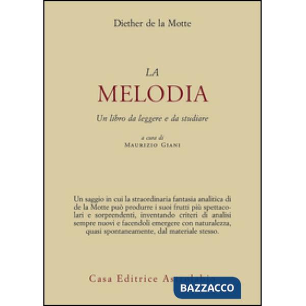 Melodia. Un libro da leggere e da studiare