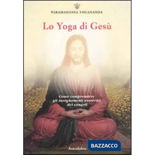 Yoga di Gesù (Lo)