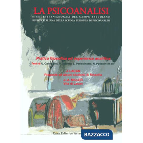 Psicoanalisi (La). Vol. 49: Pratica filosofica