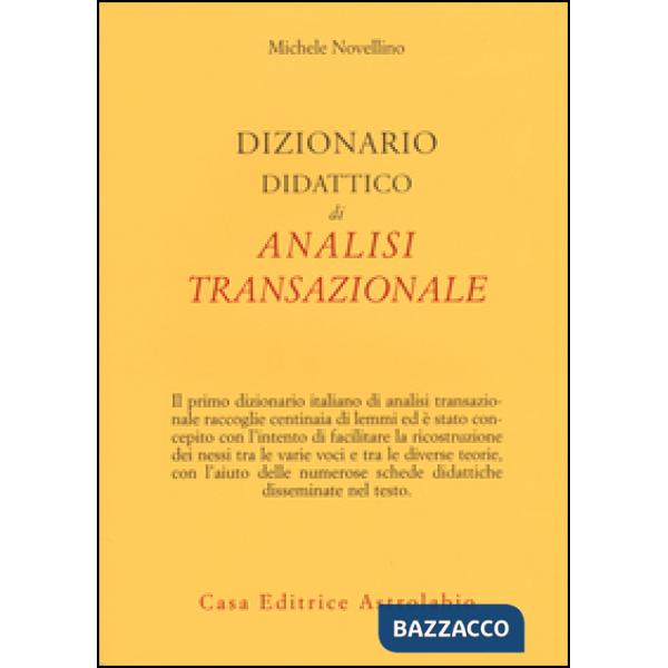Dizionario didattico di analisi transazionale
